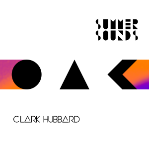CLARK HUBBARD - Summer Sounds II